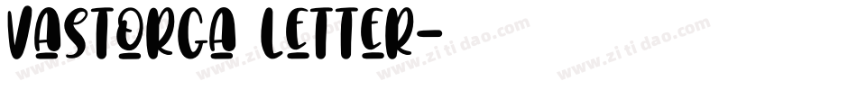 Vastorga Letter字体转换